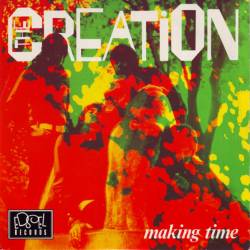 The Creation : Making Time - Uncle Bert